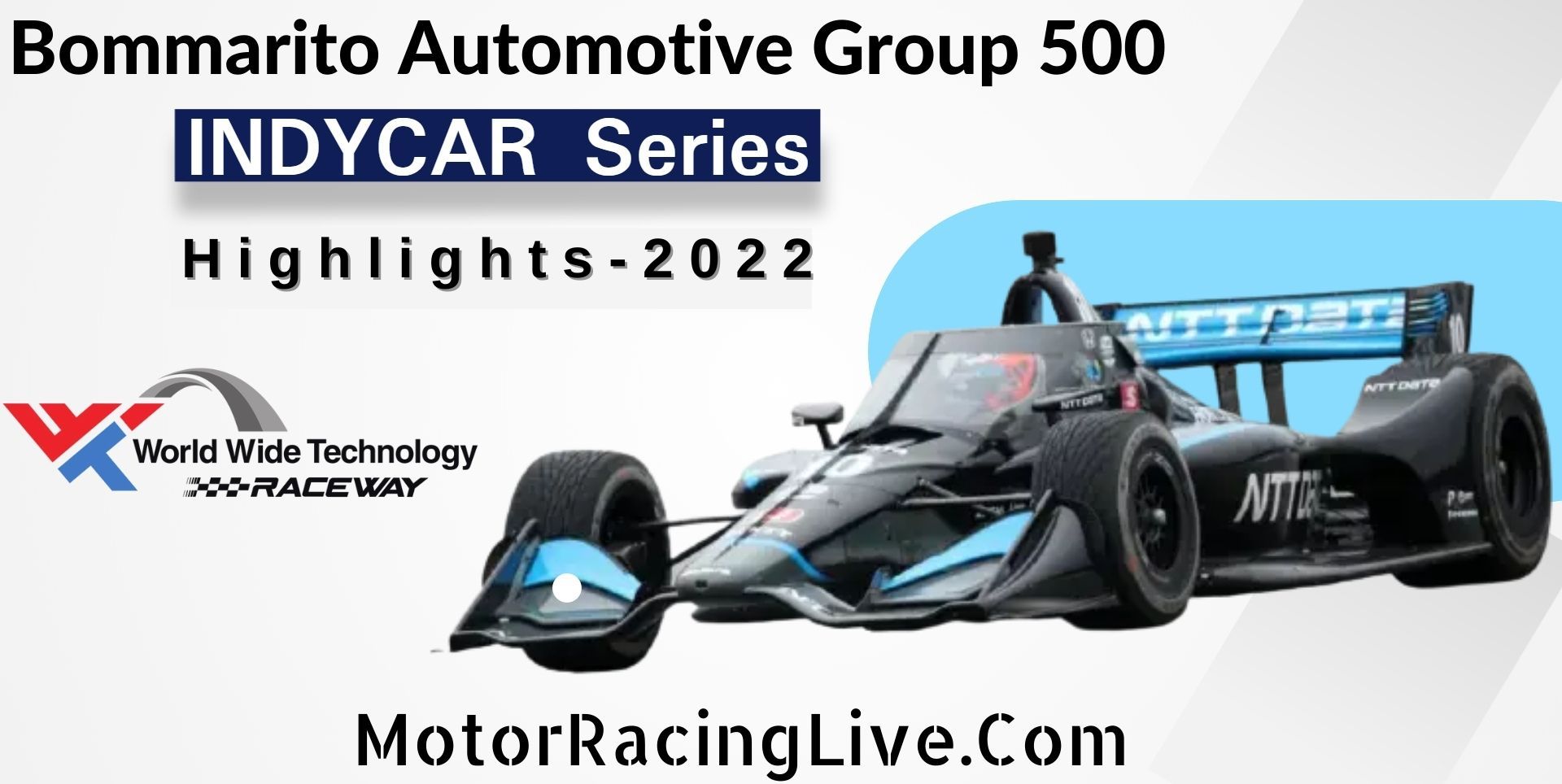 Bommarito Automotive Group 500 Highlights 2022 | INDYCAR